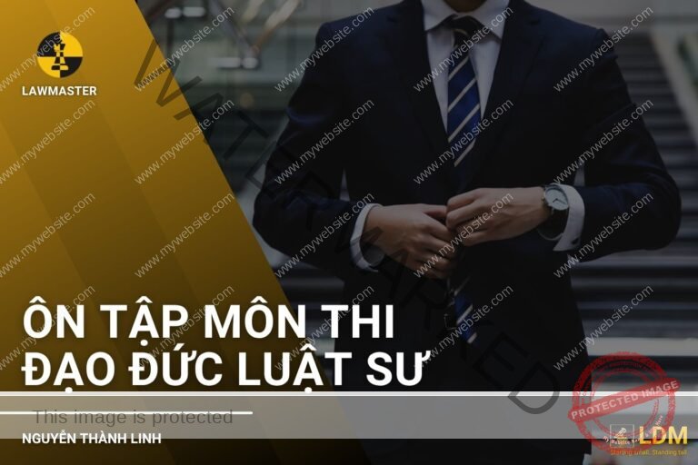 Khóa Ôn Tập Môn Thi Đạo Đức Luật Sư