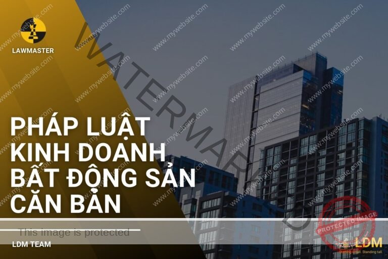 Khóa Học Pháp Luật Bất Động Sản Căn Bản